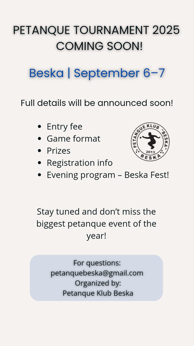 open to all petanque competition in triplet in Novi Sad - Serbia - Sept. 6, 2025